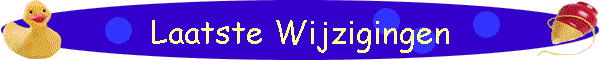 Laatste Wijzigingen