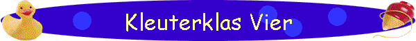 Kleuterklas Vier
